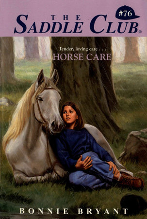 Horse Care by Bonnie Bryant