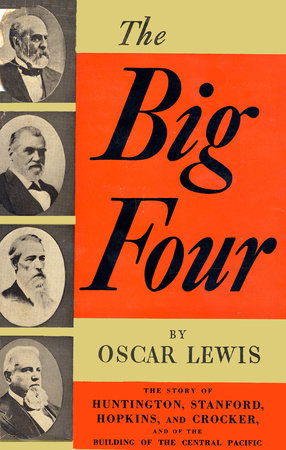 Big Four by Oscar Lewis