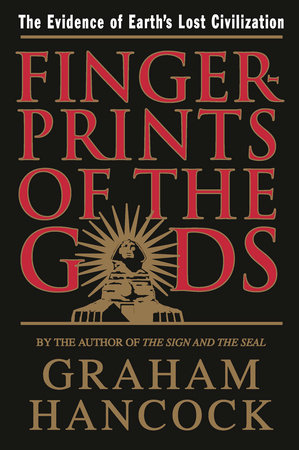 Fingerprints of the Gods by Graham Hancock