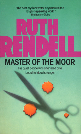 Master of the Moor by Ruth Rendell