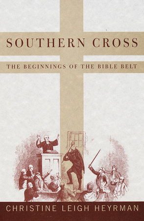 Southern Cross by Christine Leigh Heyrman