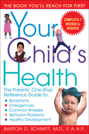 Your Child's Health by Barton D. Schmitt