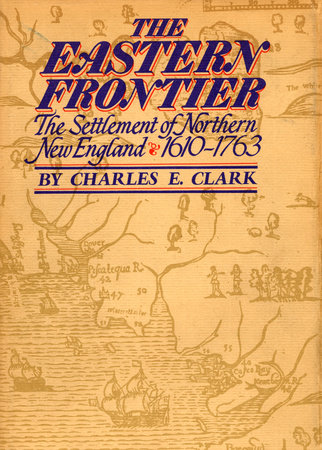 The Eastern Frontier by Charles Clark