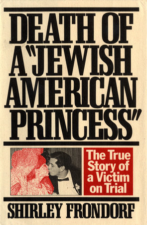 Death of a Jewish American Princess by Shirley Frondorf