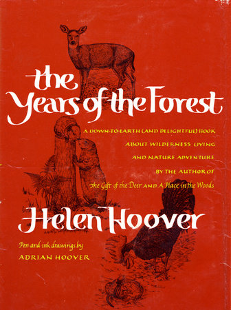 YEARS OF THE FOREST by Helen Hoover