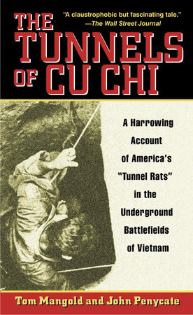 The Tunnels of Cu Chi by Tom Mangold