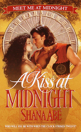 A Kiss at Midnight by Shana Abé