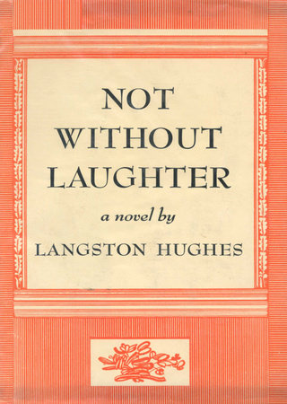 Not Without Laughter by Langston Hughes