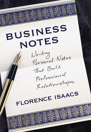 Business Notes by Florence Isaacs