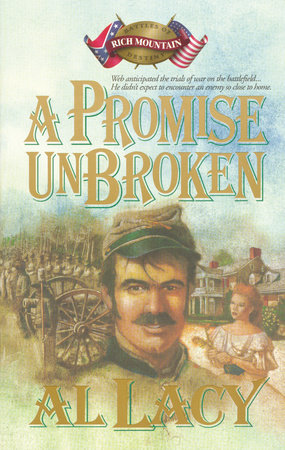 A Promise Unbroken by Al Lacy