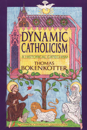 Dynamic Catholicism by Thomas Bokenkotter