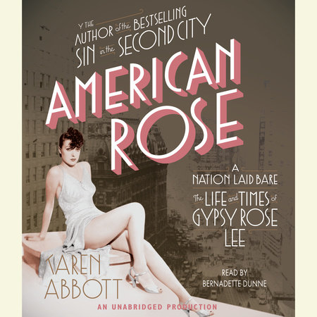 American Rose by Karen Abbott