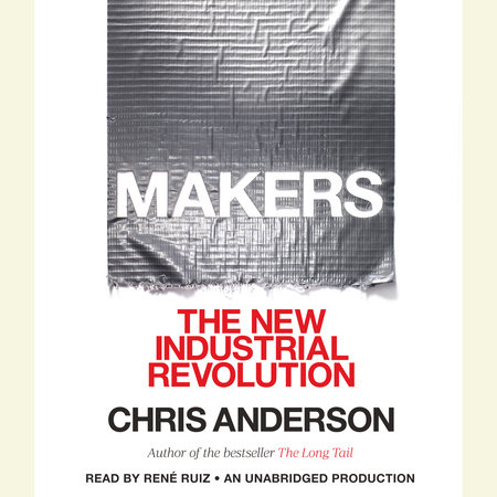 Makers by Chris Anderson