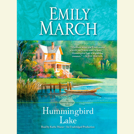 Hummingbird Lake by Emily March