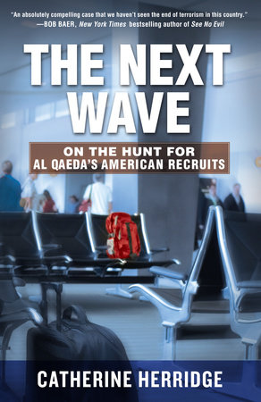 The Next Wave by Catherine Herridge