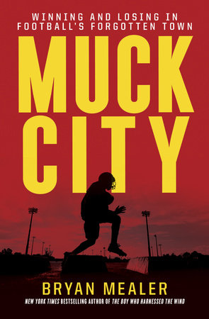 Muck City by Bryan Mealer