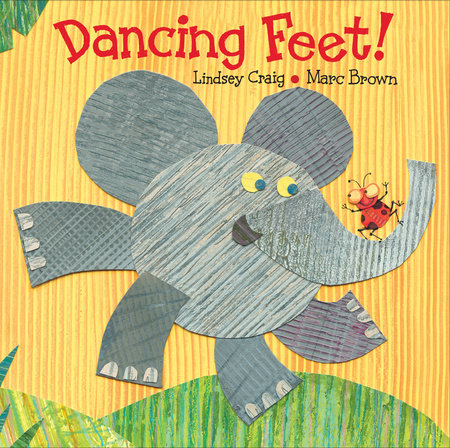 Dancing Feet! by Lindsey Craig