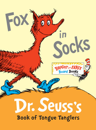 Fox in Socks by Dr. Seuss