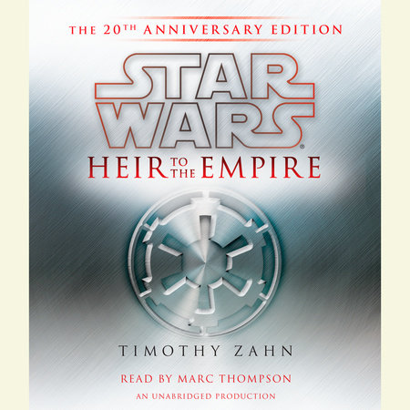 Heir to the Empire: Star Wars Legends by Timothy Zahn