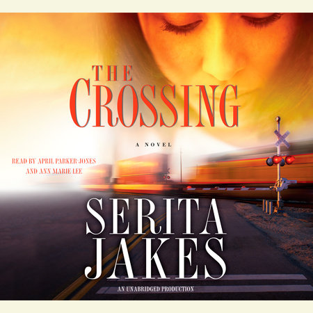 The Crossing by Serita Ann Jakes