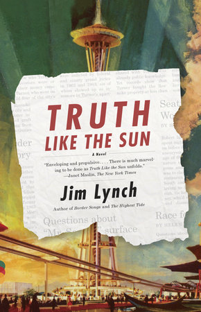 Truth Like the Sun by Jim Lynch