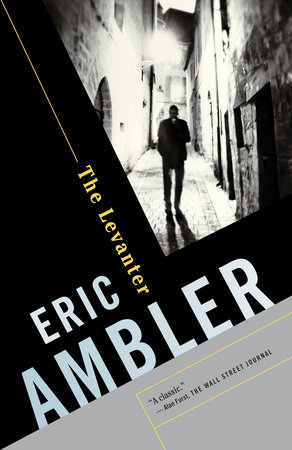 The Levanter by Eric Ambler