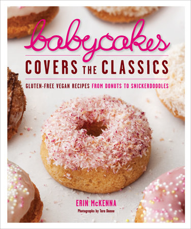 BabyCakes Covers the Classics by Erin McKenna