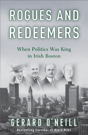 Rogues and Redeemers by Gerard O'Neill