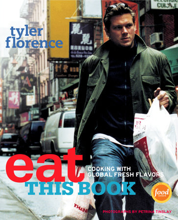 Eat This Book by Tyler Florence