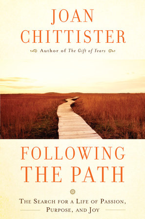 Following the Path by Sister Joan Chittister