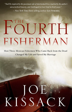 The Fourth Fisherman by Joe Kissack