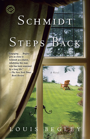 Schmidt Steps Back by Louis Begley