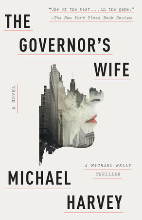 The Governor's Wife by Michael Harvey