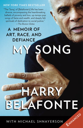My Song by Harry Belafonte and Michael Shnayerson