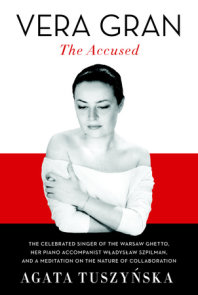Vera Gran-The Accused