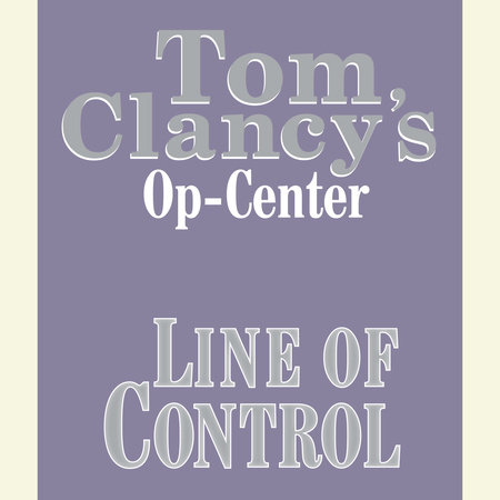 Tom Clancy's Op-Center #8: Line of Control by Tom Clancy, Steve Pieczenik and Jeff Rovin