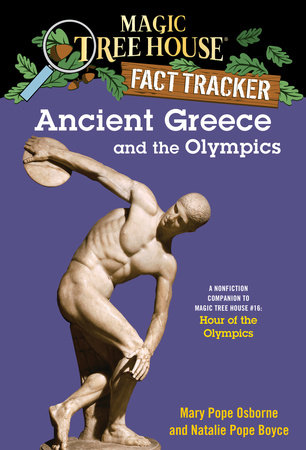 Ancient Greece and the Olympics by Mary Pope Osborne and Natalie Pope Boyce