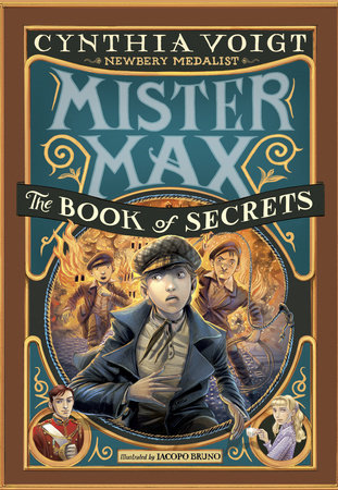 Mister Max: The Book of Secrets by Cynthia Voigt
