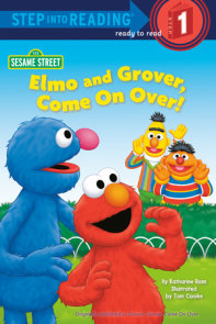 Elmo and Grover, Come on Over (Sesame Street)