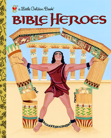 Bible Heroes by Christin Ditchfield