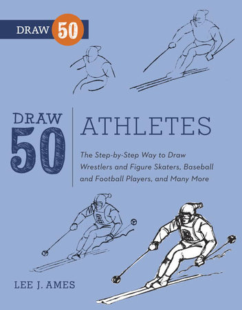 Draw 50 Athletes by Lee J. Ames