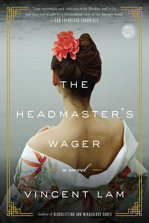 The Headmaster's Wager by Vincent Lam