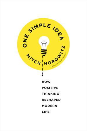 One Simple Idea by Mitch Horowitz