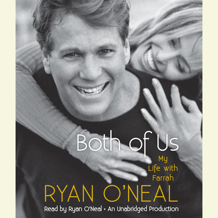 Both of Us by Ryan O'Neal, Jodee Blanco and Kent Carroll
