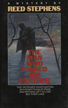The Man Who Risked His Partner by Reed Stephens