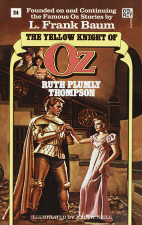Yellow Knight of Oz (Wonderful Oz Book, No 24) by Ruth Plumly Thompson