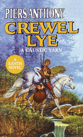 Crewel Lye by Piers Anthony