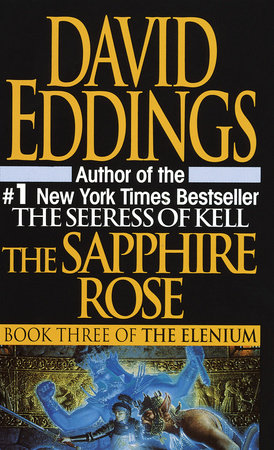 Sapphire Rose by David Eddings