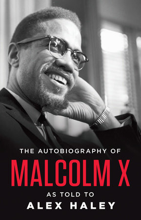 The Autobiography of Malcolm X by Malcolm X 9780345379757