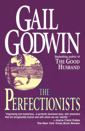 The Perfectionists by Gail Godwin